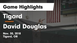 Tigard  vs David Douglas  Game Highlights - Nov. 30, 2018