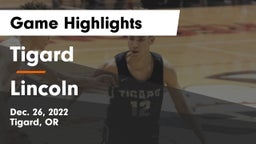 Tigard  vs Lincoln  Game Highlights - Dec. 26, 2022