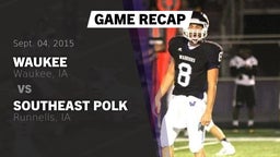 Recap: Waukee  vs. Southeast Polk  2015