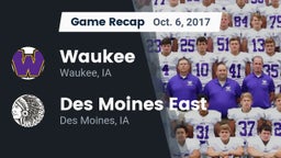 Recap: Waukee  vs. Des Moines East  2017