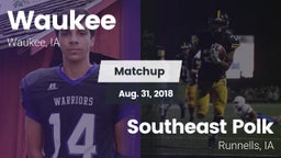 Matchup: Waukee  vs. Southeast Polk  2018