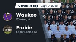 Recap: Waukee  vs. Prairie  2018