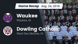 Recap: Waukee  vs. Dowling Catholic  2018