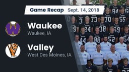 Recap: Waukee  vs. Valley  2018