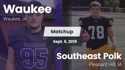 Matchup: Waukee  vs. Southeast Polk  2019
