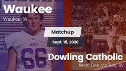Matchup: Waukee  vs. Dowling Catholic  2020