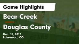 Bear Creek  vs Douglas County  Game Highlights - Dec. 18, 2017