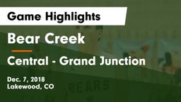 Bear Creek  vs Central - Grand Junction  Game Highlights - Dec. 7, 2018