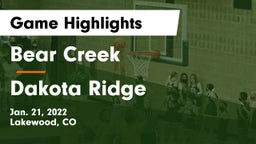 Bear Creek  vs Dakota Ridge  Game Highlights - Jan. 21, 2022