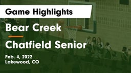 Bear Creek  vs Chatfield Senior  Game Highlights - Feb. 4, 2022