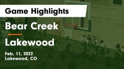 Bear Creek  vs Lakewood  Game Highlights - Feb. 11, 2022