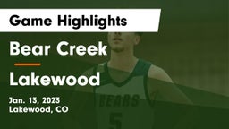 Bear Creek  vs Lakewood  Game Highlights - Jan. 13, 2023