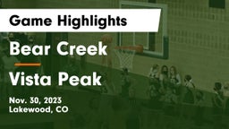 Bear Creek  vs Vista Peak  Game Highlights - Nov. 30, 2023