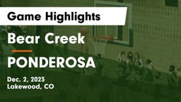 Bear Creek  vs PONDEROSA  Game Highlights - Dec. 2, 2023