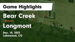 Bear Creek  vs Longmont  Game Highlights - Dec. 15, 2023