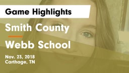 Smith County  vs Webb School Game Highlights - Nov. 23, 2018