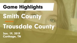 Smith County  vs Trousdale County  Game Highlights - Jan. 19, 2019