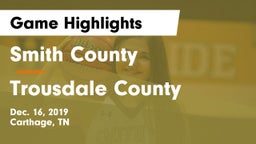 Smith County  vs Trousdale County  Game Highlights - Dec. 16, 2019