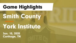 Smith County  vs York Institute Game Highlights - Jan. 10, 2020