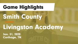 Smith County  vs Livingston Academy Game Highlights - Jan. 31, 2020