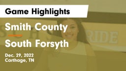 Smith County  vs South Forsyth  Game Highlights - Dec. 29, 2022