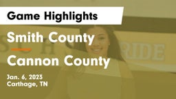 Smith County  vs Cannon County  Game Highlights - Jan. 6, 2023