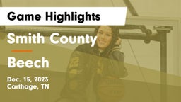 Smith County  vs Beech  Game Highlights - Dec. 15, 2023