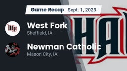 Recap: West Fork  vs. Newman Catholic  2023