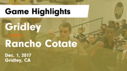 Gridley  vs Rancho Cotate  Game Highlights - Dec. 1, 2017