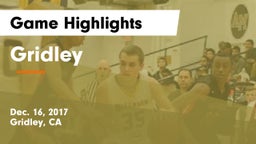 Gridley  Game Highlights - Dec. 16, 2017