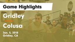 Gridley  vs Colusa  Game Highlights - Jan. 5, 2018