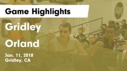 Gridley  vs Orland  Game Highlights - Jan. 11, 2018