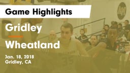 Gridley  vs Wheatland Game Highlights - Jan. 18, 2018