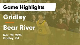 Gridley  vs Bear River Game Highlights - Nov. 28, 2023