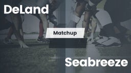 Matchup: DeLand  vs. Seabreeze  2016