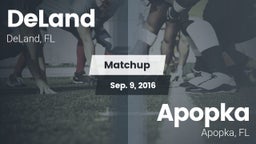 Matchup: DeLand  vs. Apopka  2016