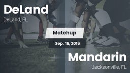 Matchup: DeLand  vs. Mandarin  2016