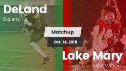 Matchup: DeLand  vs. Lake Mary  2016