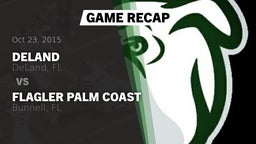 Recap: DeLand  vs. Flagler Palm Coast  2015