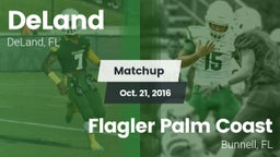 Matchup: DeLand  vs. Flagler Palm Coast  2016