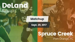 Matchup: DeLand  vs. Spruce Creek  2017