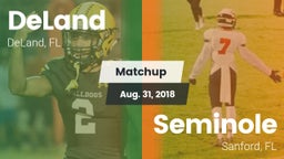Matchup: DeLand  vs. Seminole  2018