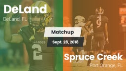 Matchup: DeLand  vs. Spruce Creek  2018