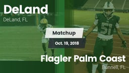 Matchup: DeLand  vs. Flagler Palm Coast  2018