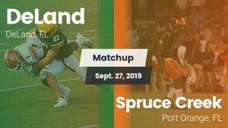 Matchup: DeLand  vs. Spruce Creek  2019