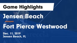 Jensen Beach  vs Fort Pierce Westwood Game Highlights - Dec. 11, 2019