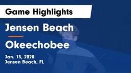 Jensen Beach  vs Okeechobee  Game Highlights - Jan. 13, 2020