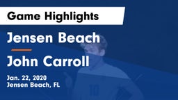 Jensen Beach  vs John Carroll  Game Highlights - Jan. 22, 2020