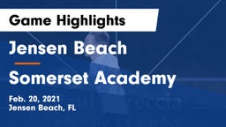 Jensen Beach  vs Somerset Academy Game Highlights - Feb. 20, 2021