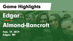 Edgar  vs Almond-Bancroft  Game Highlights - Feb. 19, 2019
